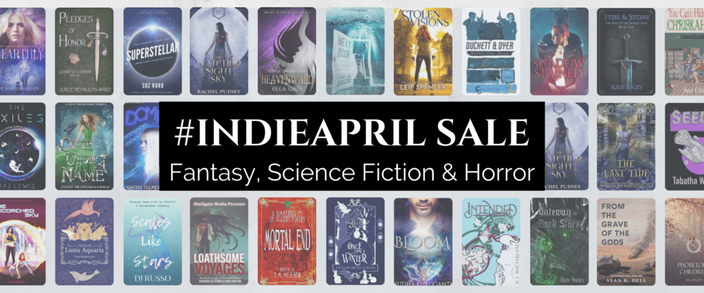 Promotional banner for the #INDIEAPRIL sale, highlighting various fantasy, science fiction, and horror books. The banner features numerous book covers displayed in a grid, with a black overlay and white text promoting the sale in the center.