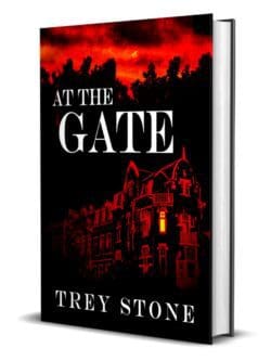 The image shows the cover of the novella "At The Gate" by Trey Stone. The cover has a dark and ominous atmosphere, featuring a large, old mansion illuminated in red against a black background. The mansion is surrounded by dark trees, and the sky above is a fiery red, enhancing the eerie mood. The title "AT THE GATE" is written in large, bold white letters at the top, and the author's name, "TREY STONE," is displayed at the bottom in smaller white letters. The overall design conveys a sense of suspense and mystery.
