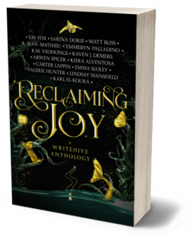 3D render of the book 'Reclaiming Joy,' a WriteHive anthology. The cover features an enchanting, dark design with swirling green vines and glowing golden elements, including butterflies and a key. The title 'Reclaiming Joy' is written in large, elegant gold text in the center, with the subtitle 'A WriteHive Anthology' below it. Above the title, the names of the contributing authors are listed in smaller white text. The overall design evokes a sense of magic and renewal, with the gold accents standing out against the dark background, suggesting themes of hope and transformation.