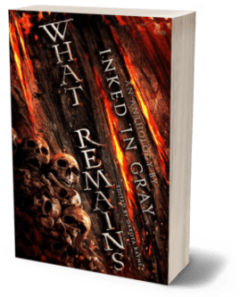 3D render of the book 'What Remains,' an anthology by Inked in Gray, edited by Dakota Rayne. The cover features a dark, eerie scene with a pile of skulls and bones in the foreground, set against a textured background that appears to be a charred or burned surface, with fiery red and orange streaks running vertically. The title 'What Remains' is written in bold, distressed white text along the left side, with the words 'An Anthology by Inked in Gray' running vertically on the right. The overall design evokes a sense of horror, decay, and the remnants of destruction, fitting the grim and ominous tone of the anthology.