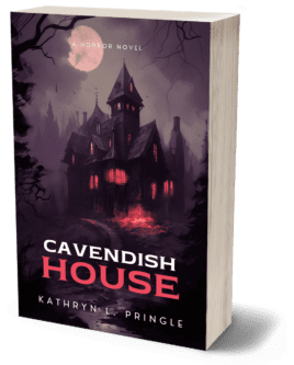 3D render of the book 'Cavendish House' by Kathryn L. Pringle. The cover features a dark, gothic mansion with pointed roofs and glowing red windows, set against a foggy night sky with a full moon partially obscured by clouds. The title 'Cavendish House' is in bold white and red letters, with 'A Horror Novel' above it. The author's name, Kathryn L. Pringle, is displayed at the bottom in smaller white text. The overall atmosphere of the cover is eerie and foreboding, emphasizing the horror genre of the novel.